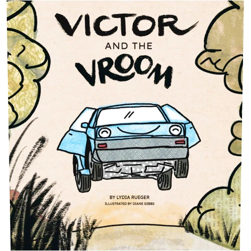 Lydia Rueger,Diane Gibbs Victor and the Vroom
