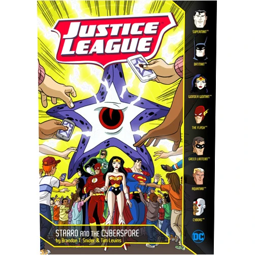 Brandon T Snider,Tim Levins,Rex Lokus Starro and the Cyberspore (Justice League)