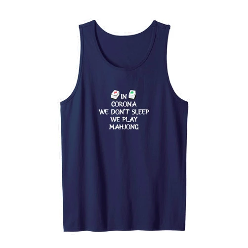 I Love Mahjong Tee & Gifts In Corona We Don't Sleep We Play Mahjong US Cities Tank Top