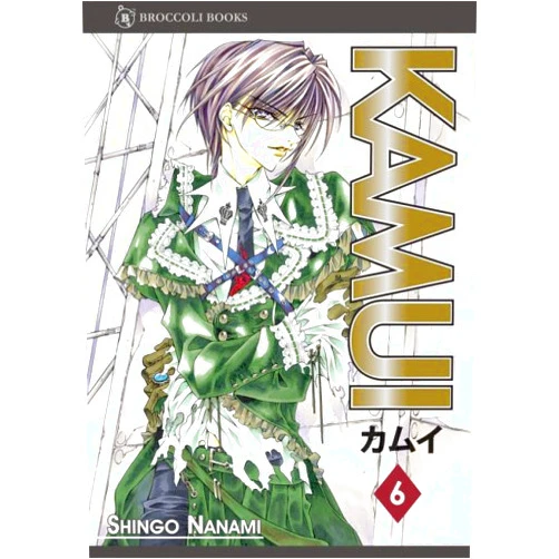Elizabeth Hanel,Kaname Tezuka,Dietrich Seto,Shizuki Yamashita,Shingo Nanami,Keiran O'Leary,Satsuki Yamashita,Chris McDougall Kamui: Volume 6