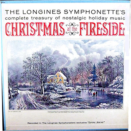 The Longines Symphonette (Artist) Format: Vinyl Christmas At The Fireside The Longines Symphonette's Complete Treasury Of Nostalgic Holiday Music