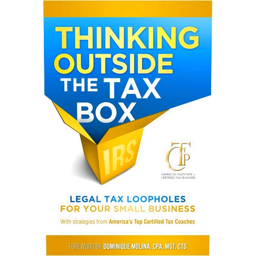 By America's Top Certified Tax Coaches (Author), Jerry Morey Amy Fischer, Aric Schreiner, Boris Musheyev, Charles Franklin, Christina Lael, Douglas Dick, Greg O'Brien (Author), William Stukey John Beauchemin, John Siebert, Luba Milgram, Mark Sizemore, Rachel Michaelov, Victor Delerme, Whitney Craig (Author), Dominique Molina (Foreword) & 3 more Thinking Outside the Tax Box - Legal Tax Loopholes for Your Small Business