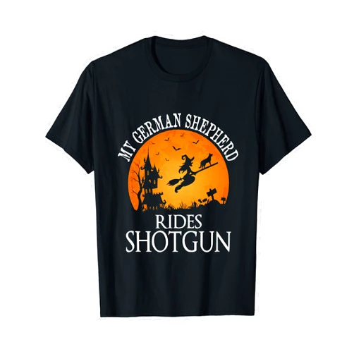 German Shepherd Dog Owner Halloween Costume Gifts German Shepherd Rides Shotgun Dog Lover Party T-Shirt