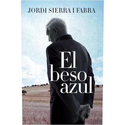 Spanish Edition by Jordi Sierra i Fabra (Author) beso azul (Spanish Edition)