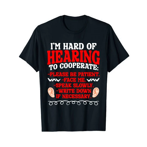 Deaf Ear Hand Sign Deaf People Hearing Loss ASL I'm Hard Of Hearing Deafness Sign Language Deaf Awareness T-Shirt