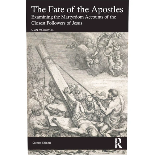 By Sean McDowell (Author) The Fate of the Apostles