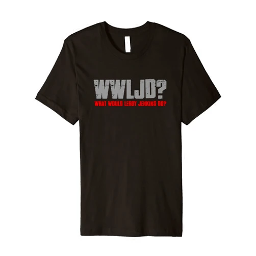 Visit The Leroy Jenkins Apparel WWLJD WHAT WOULD LEROY JENKINS DO? Premium T-Shirt