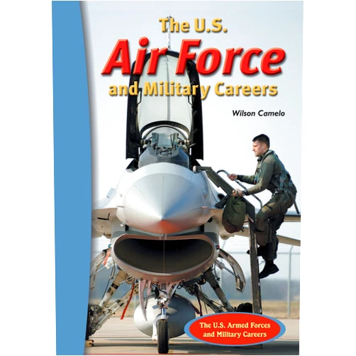 Wilson Camelo The U.S. Air Force And Military Careers
