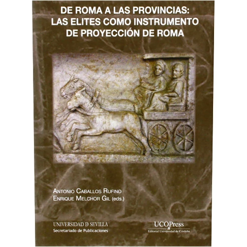 Antonio Caballos Rufino,Enrique Melchor Gil,Fernando Wulff Alonso,Raúl Buone-Core V.,Francisco Javier Navarro,Alejandro Bancalari Molina,Cristina Jiménez Cano,Anthony Álvarez Melero,Isabel Salcedo de Prado,Carmen Castillo García,Eva Tobalina Oraá,María Díaz de Cerio Erasun,Gerardo Pereira Menaut,Joaquín L. Gómez Pantoja,José Vidal Madruga,Francisco Marco Simón,Santiago Martínez Caballero,Juan Santos Yanguas,Isabel Rodà de Llanza,Hernando Royo Plumed,Dabine Lefebvre,Donato Fasolini,Rosario de Castro-Camero,Robert C. Knapp,Serena Zoia,Antonio D. Pérez Zurita,Mª Cruz González Rodríguez,Estíbaliz Ortiz de Urbina Álava,Narciso Santos Yanguas,Mª Luisa Sánchez de León,Susana Marcos,Cristóbal González Román,Mariano Rodríguez Ceballos,Javier Salido Domínguez De Roma a las provincias: las elites como instrumento de proyección de Roma