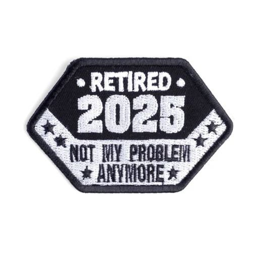 5SECOM Funny Retirement Patch – Not My Problem Anymore – Embroidered Iron On Patch for Jackets Hats Bags – Gift for Retired Coworkers or Friends