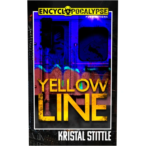 Kristal Stittle Yellow Line (Encyclopocalypse Originals)