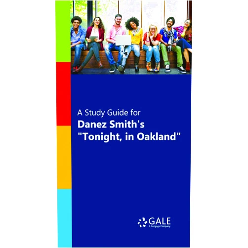 Cengage Learning Gale A Study Guide for Danez Smith's 