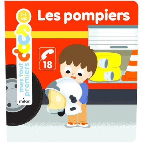 Émilie Bélard,Jean-Sébastien Deheeger Les pompiers