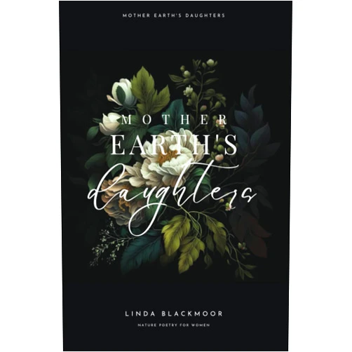 By Linda Blackmoor (Author) Mother Earth's Daughters