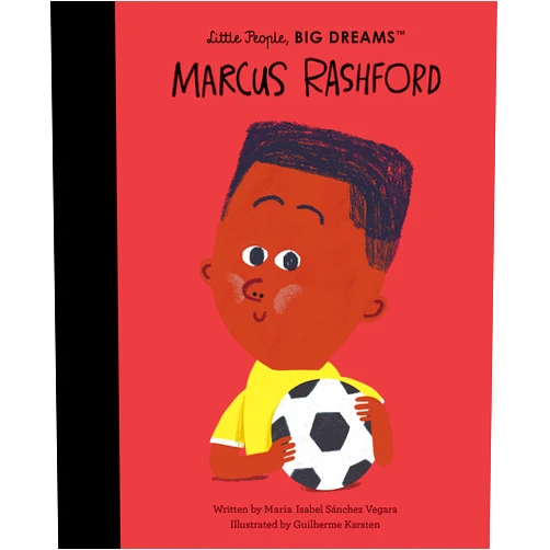Maria Isabel Sanchez Vegara,Guilherme Karsten Marcus Rashford (Volume 83) (Little People, BIG DREAMS, 87)