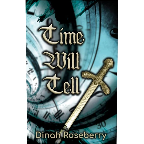 By Dinah Roseberry (Author) Time Will Tell: A Monstrous Story