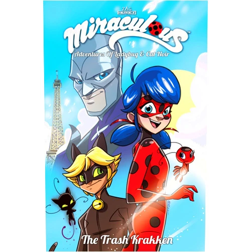 By Thomas Astruc (Author), Bryan Seaton (Author), Nicole D'Andria (Author), Brian Hess (Artist) & 1 more Miraculous Adventures of Ladybug and Cat Noir: Volume 1 The Trash Krakken (MIRACULOUS ADVENTURES TP)