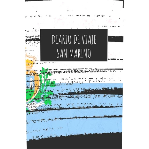 Spanish Edition by San Marino Publicación (Author) Diario De Viaje San Marino: 6x9 Diario de viaje I Libreta para listas de tareas I Regalo perfecto para tus vacaciones en San Marino (Spanish Edition)