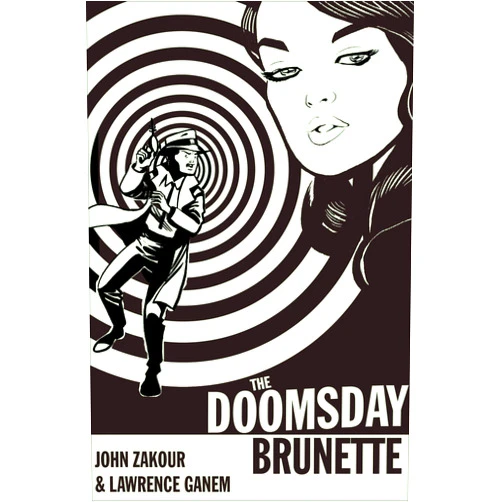 By John Zakour (Author), Lawrence Ganem (Author) Format: Kindle Edition The Doomsday Brunette (Nuclear Bombshell)