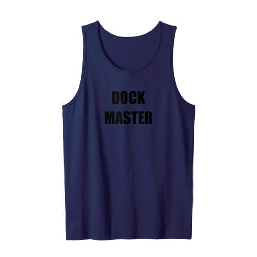 Dock Master Employees Official Work Design Co. Dock Master Employees Official Uniform Work Design Tank Top