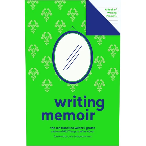 By San Francisco Writers' Grotto (Author), Julie Lythcott-Haims (Author) Format: Kindle Edition Writing Memoir (Lit Starts): A Book of Writing Prompts