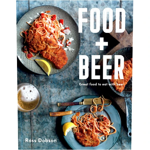 By Ross Dobson (Author) Food Plus Beer: Great Food To Eat With Beer