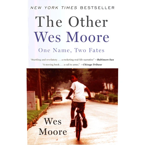 By Wes Moore (Author) Format: Kindle Edition The Other Wes Moore: One Name, Two Fates (One World Essentials)