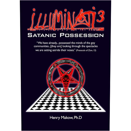 Henry Makow Ph.D Illuminati3: Satanic Possession: There is only one Conspiracy