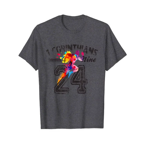 Avinu Christian Faith Believer Designs 1ST CORINTHIANS 9:24 Christian Runner T-Shirt