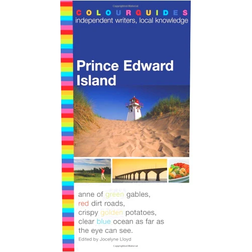 Jocelyne Lloyd,Keith Vaughan Prince Edward Island Colourguide: 6th Edition (Colourguide Travel)
