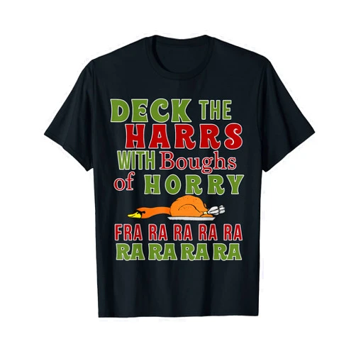 Story of the Season Designs Funny Christmas Funny Deck The harrs Fra Ra Ra T-Shirt