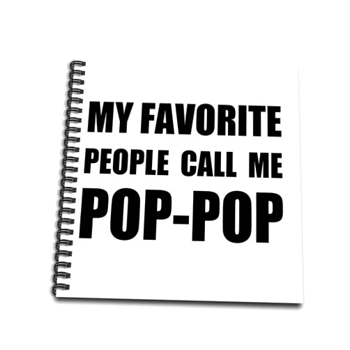 3dRose 3D Rose My Favorite People Call Pop Fun Text Design for Poppop Grandpa Drawing Book