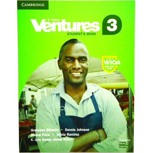 By Gretchen Bitterlin (Author), Dennis Johnson (Author), Donna Price (Author), Sylvia Ramirez (Author), K. Lynn Savage (Editor) & 1 more Ventures Level 3 Student's Book