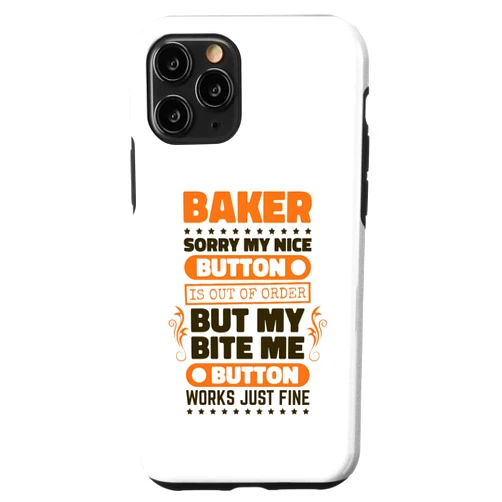 Pastry Chef & Bakery Owner Nice Button iPhone 11 Pro Bite Me Button Works Fine Baker for Baking Lover Pastry Case