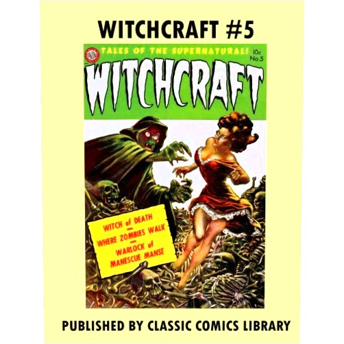 Avon Periodicals Witchcraft Comics #5: Email Request Classic Comics Library Catalog