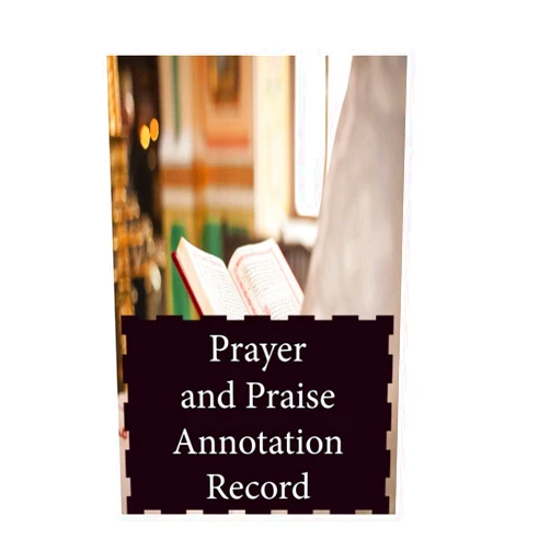 J. Flores Pouerié Prayer and Praise Annotation Record: One powerful tool to find spiritual and emotional strength in times of trouble.