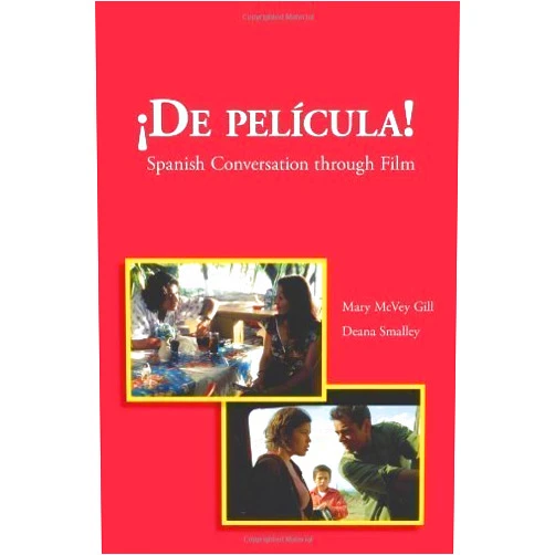By Unknown Author (Author) De pelicula! (Spanish Edition) Ill Edition by Gill, Mary McVey, Smalley, Deana [2010]