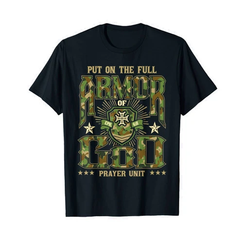 Church & Christian Shirts Put On The Full Armor Of God - Christian Religious Bible T-Shirt