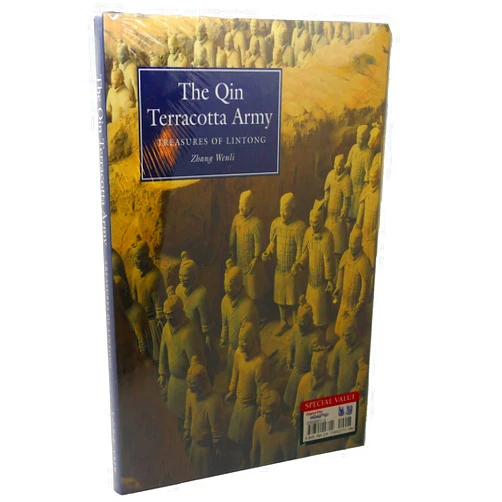 Wen-Li Chang,Zhang Wenli The Qin Terracotta Army: A Guide to Lintong (National Museums & Monuments of Ancient China Ser.))