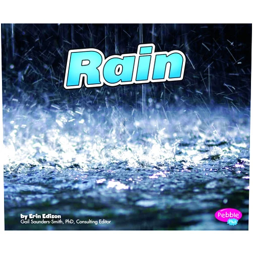Erin Edison Rain (Pebble Plus: Weather Basics)
