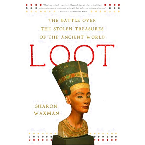 Sharon Waxman Loot