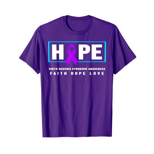 Hope Smith-Magenis Syndrome Awareness Apparel. Smith-Magenis Syndrome Shirt - Hope Smith Magenis Syndrome T-Shirt