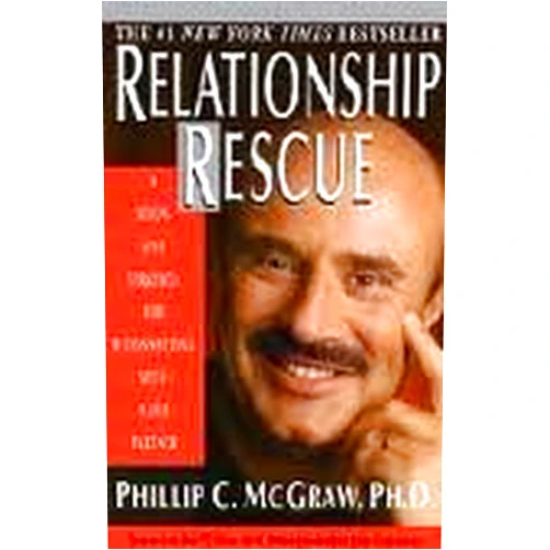 By Phillip C. McGraw (Author) Relationship Rescue 1st (first) edition Text Only