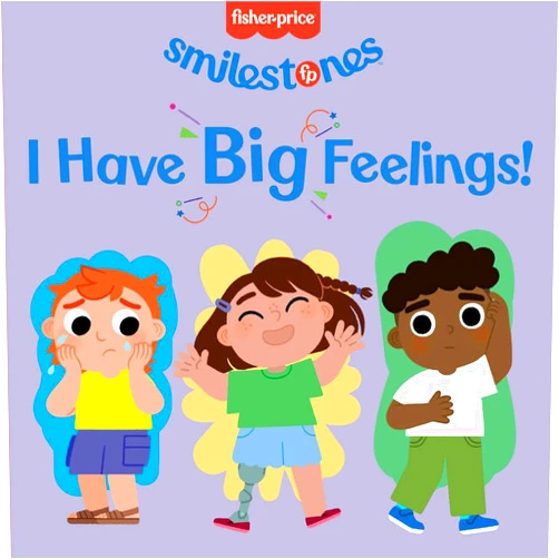 Anna Membrino,Beatrice Costamagna Fisher-Price: I Have Big Feelings! (Smilestones)