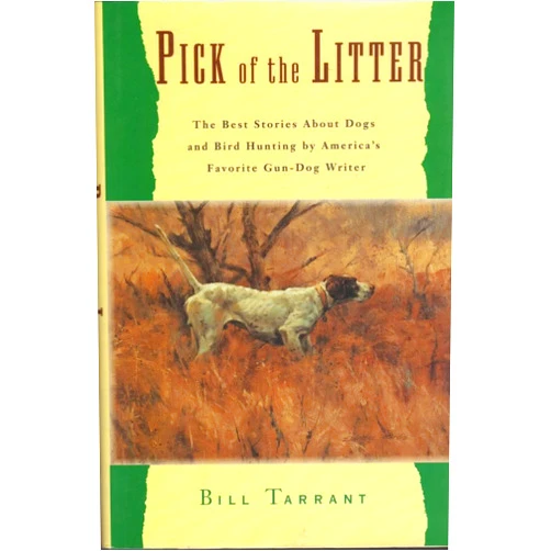 Bill Tarrant,Eldridge Hardie Pick of the Litter