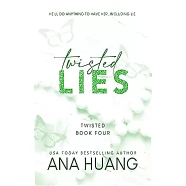 Ana Huang Twisted Lies (Twisted, 4)