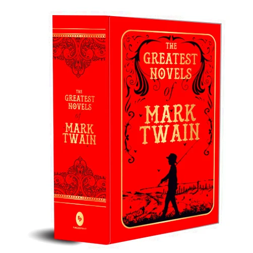 Mark Twain Greatest Novels of Mark Twain (Deluxe Hardbound Edition), The