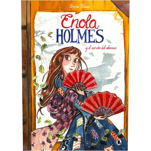 Spanish Edition by Nancy Springer (Author), Serena Blasco (Author), Regina López Muñoz (Translator) & 0 more Enola Holmes y el secreto del abanico (Enola Holmes. La novela gráfica 4)