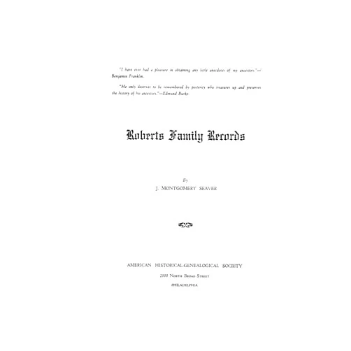 By J Montgomery Seaver (Author) Roberts Family Records