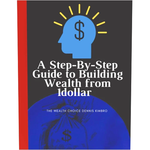 By mohamed edition (Author) A Step-By-Step Guide to Building Wealth from 1dollar :the wealth choice dennis kimbro: generational wealth beginner's business:black wealth